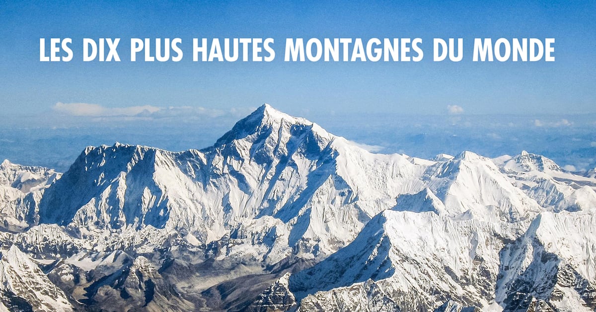 Les Ascensions Célèbres aux plus hautes montagnes du globe