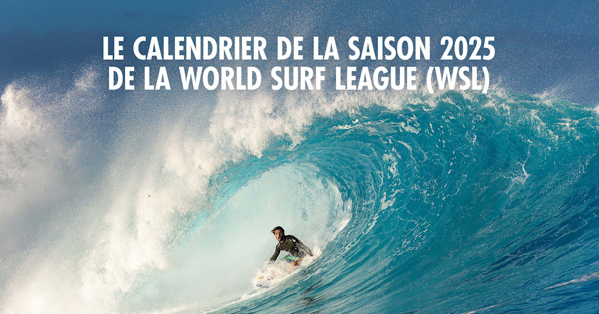 World Surf League 2025 le calendrier du Championship Tour