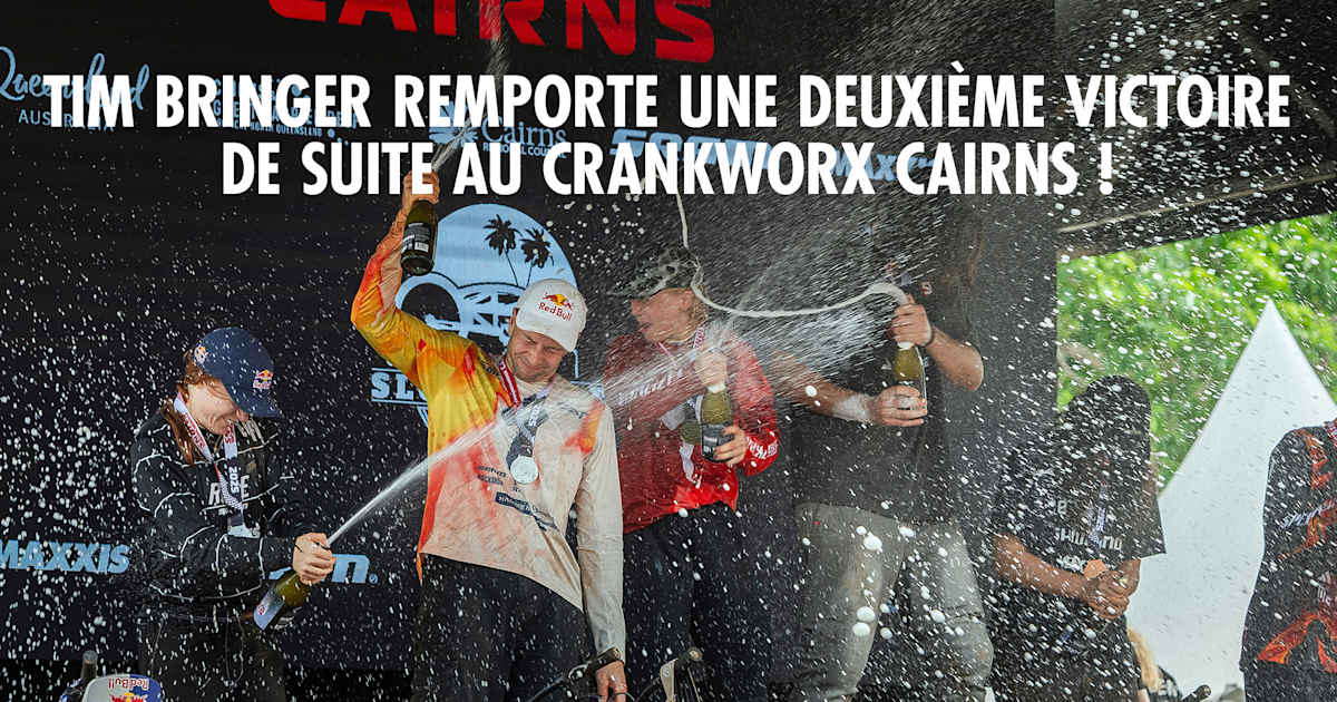Crankworx Cairns 2025 : Tim Bringer l'emporte ! Résultats