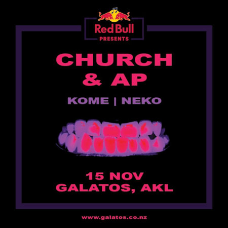 Red Bull Presents: Church & AP.