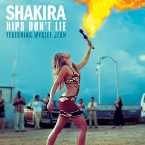 Cover art for Hips Don’t Lie by Shakira.