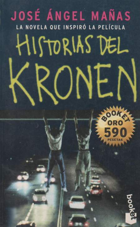 Portada de “Historias del Kronen” libro de José Ángel Mañas publicado en 1994.