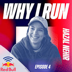 Turkish freerunner Hazal Nehir guests on Red Bull Why I Run podcast.