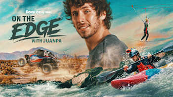 Roku Original On The Edge With Juanpa 