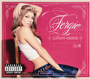 Cover art for London Bridge by Fergie.