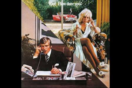 10cc – How Dare You!