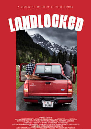 «Landlocked»: Schweizer Surf-Stories