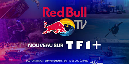 Le Fast Channel de Red Bull TV arrive sur TF1+. Films, séries docus, événements sportifs à vivre en live (ou en différé)... la totalité du catalogue sera accessible gratuitement via la plateforme.
