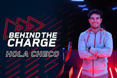 Behind The Charge: Hola Checo