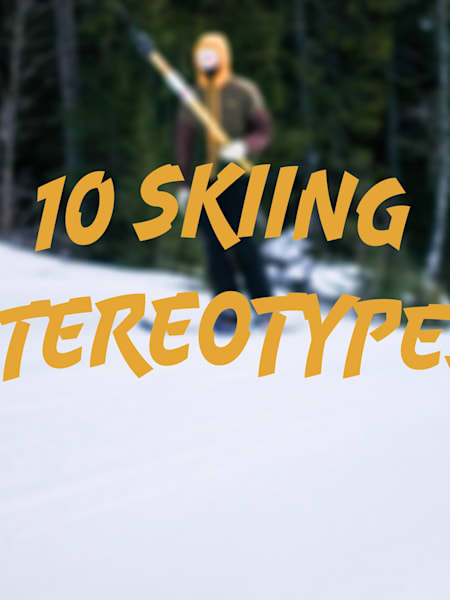 Voici les 10 stéréotypes de skieurs et skieuses que vous pouvez croiser en station de ski.