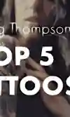 Ashling Thompson's Top 5 Tattoos