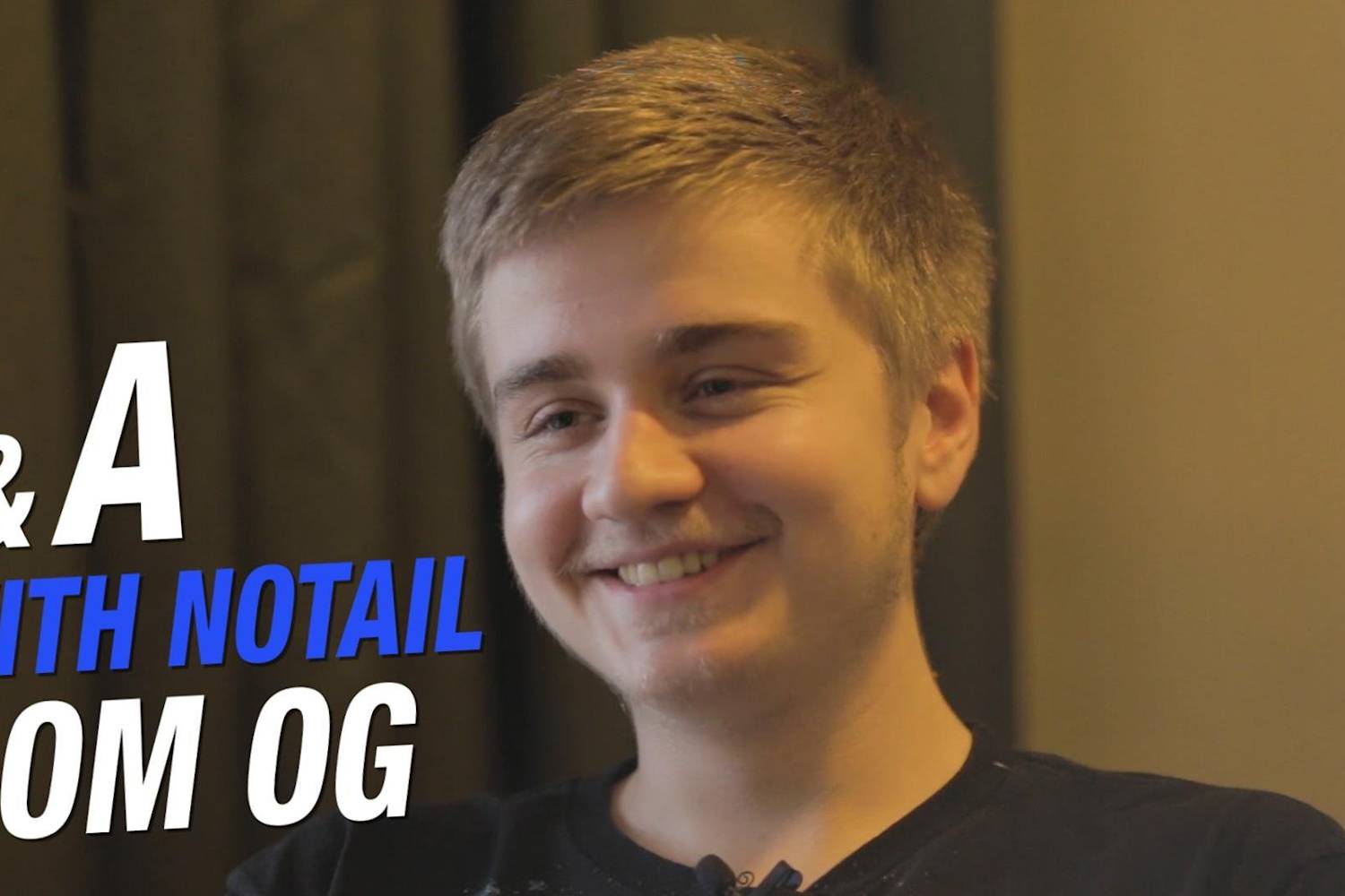 Best Info Dota2: Notail Dota 2 Interview