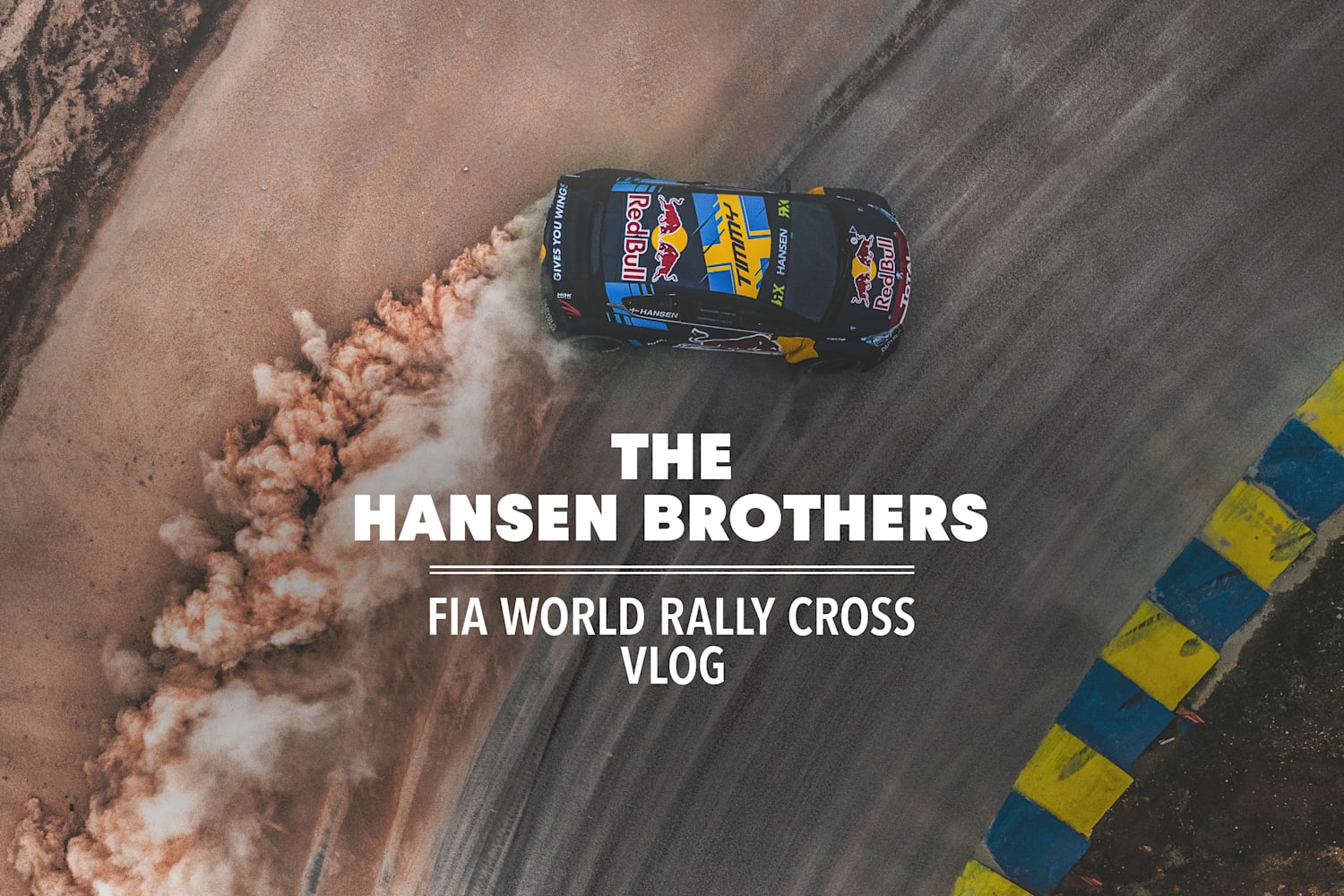 The Hansen Brothers FIA World Rallycross vlog