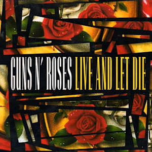 Guns N´Roses  Live And Let Die (1991)
