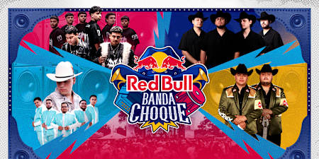 Red Bull Banda Choque 2026 performing artists