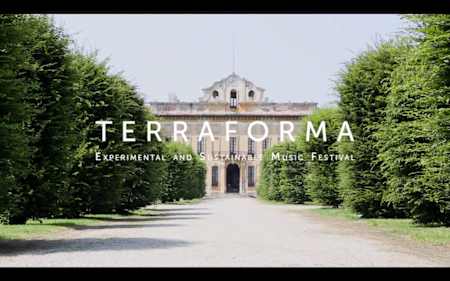 Un piccolo gioiello di festival: Terraforma
