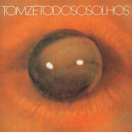 Tom Zé, "Todos Os Olhos" (1973)
