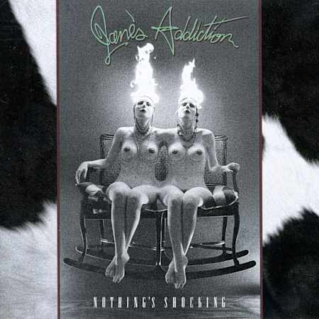 Jane's Addiction, "Nothing's Shocking" (1988)