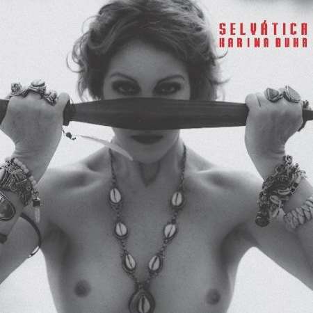 Karina Buhr, "Selvática" (2015)