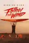 Follow the Wind постер