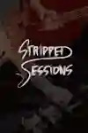 Stripped Sessions title image.
