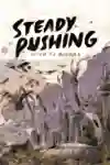 Steady Pushing Cover Art
