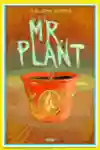 Artwork for snowboard film Mr. Plant starring Pat Moore