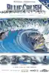 Poster for surf film Blue Crush starring Lisa Andersen, Rochelle Ballard, Layne Beachley, Serena Brooke and Megan Abubo