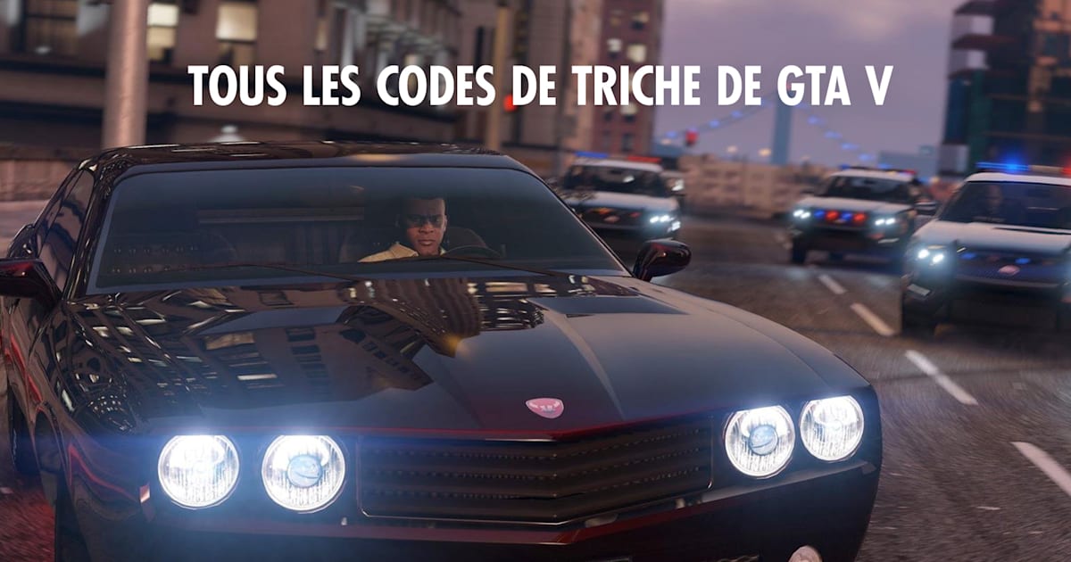 GTA 5 la liste de tous les codes de triche ! Gaming