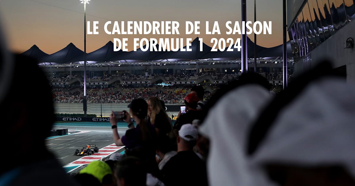 Calendrier F1 2024 toutes les dates des 24 Grands Prix