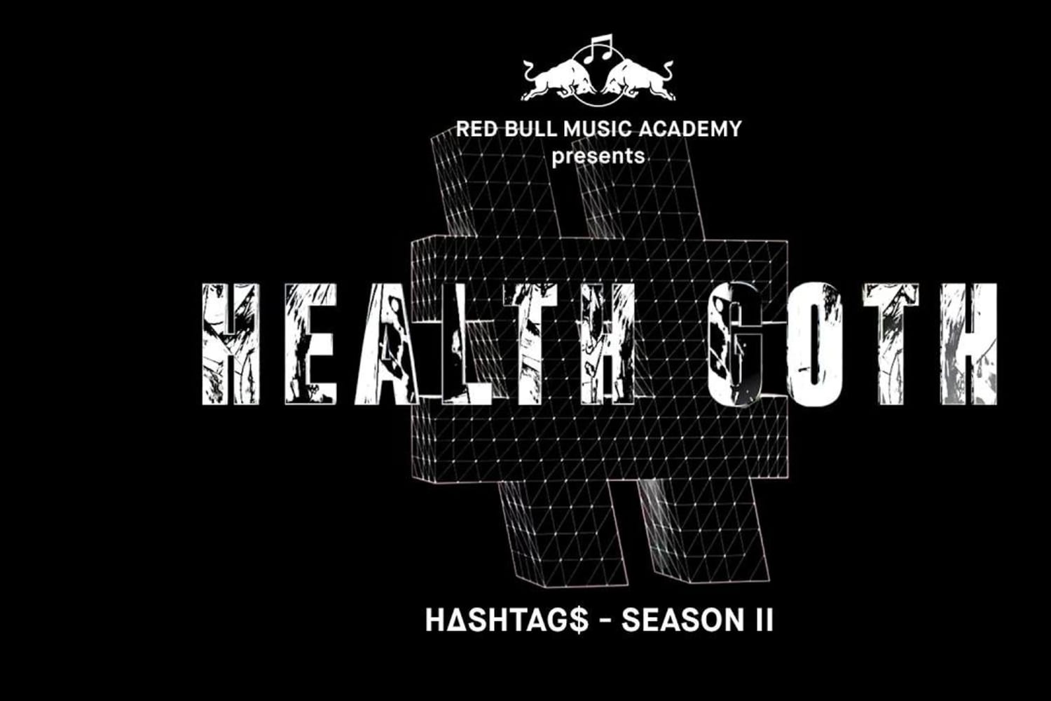 hashtags season 2 health goth