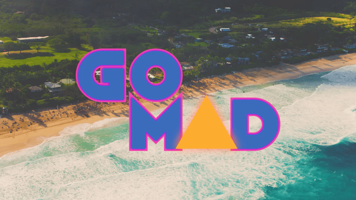 Go Mad