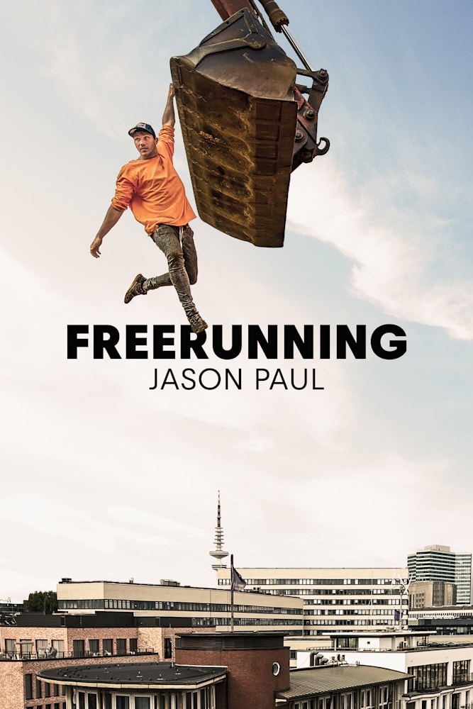 Freerunning Jason Paul Parkour Videos