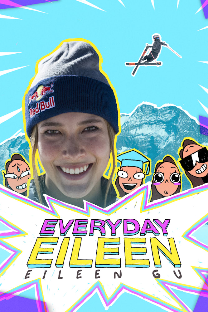Everyday Eileen series – Freeskier Eileen Gu interview