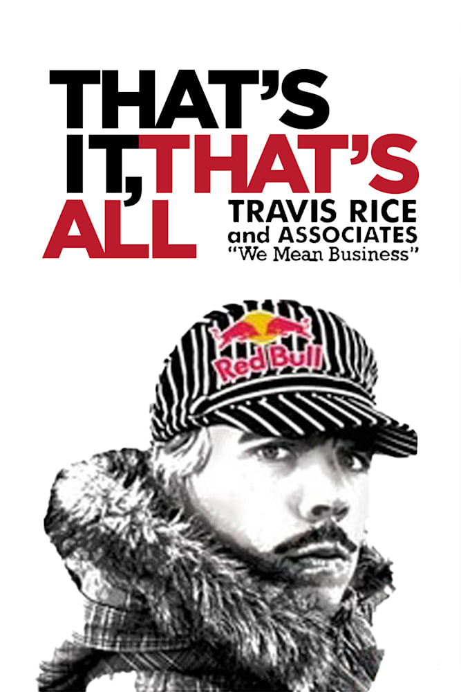 That S It That S All Film O Snowboardingu Z Travisem Rice Em
