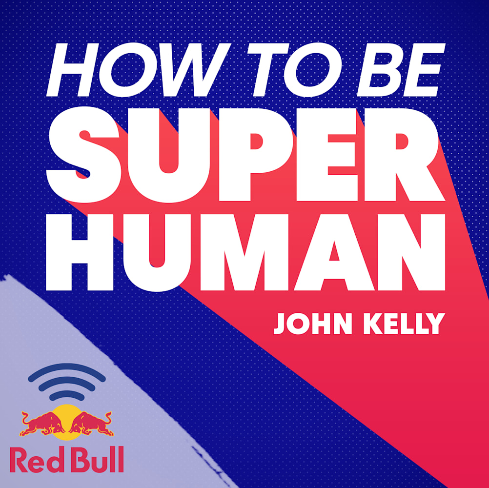 Red Bull How To Be Superhuman: Athlete Podcast