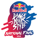 Red Bull Dance Your Style National Final and Weekender USA