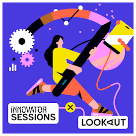 Innovator Sessions LOOKAUT