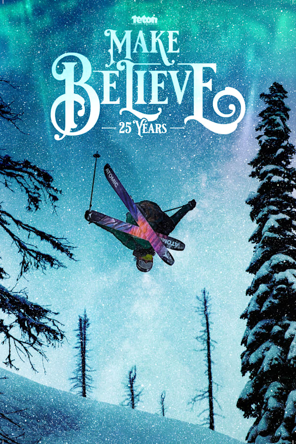 Make Believe Living The Dream Winter Sports Film