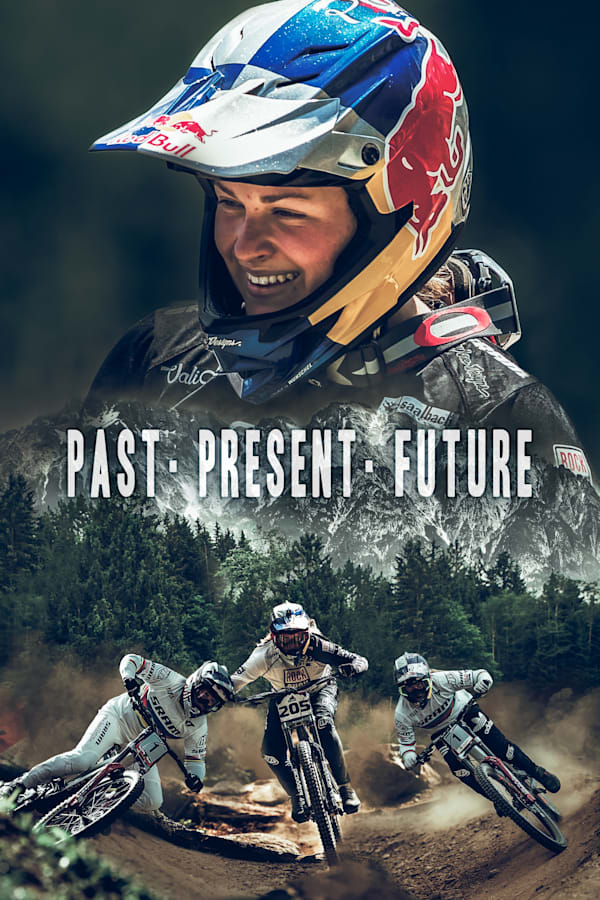 Past, Present, Future -過去と現在と未来と-｜MTBダウンヒルの新星