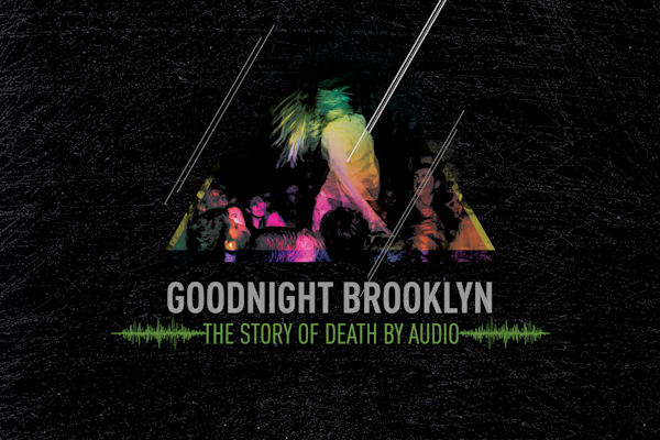 The Story Of Film.Goodnight Brooklyn The Story Of Death By Audio Video