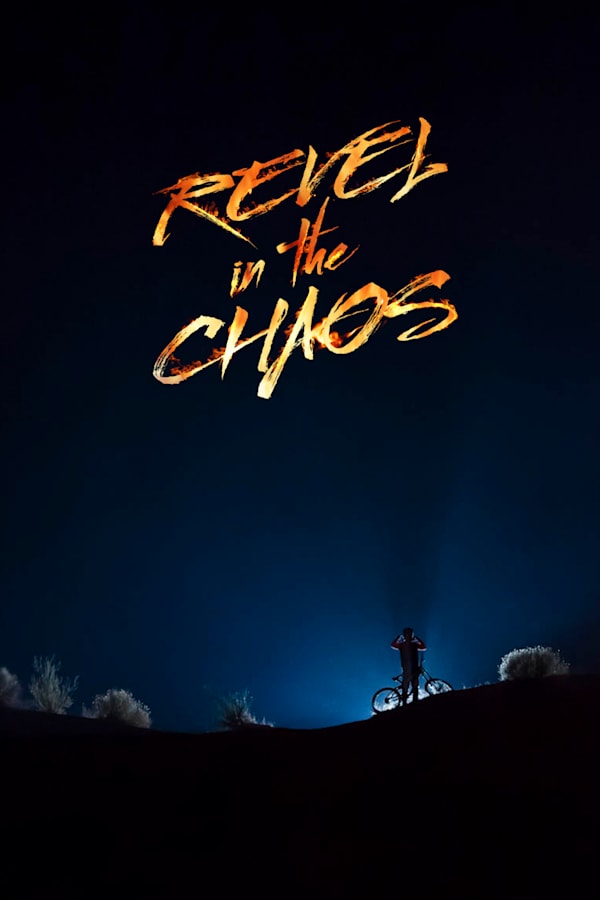 Revel In The Chaos Brandon Semenuk Freestyle Mtb Film